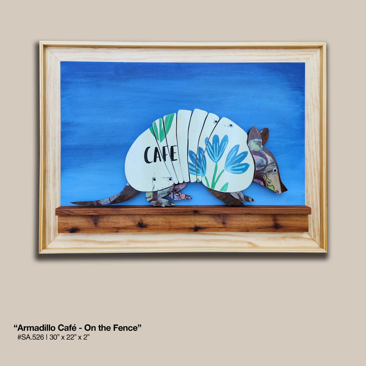 "Cafe Armadillo - On the Fence"