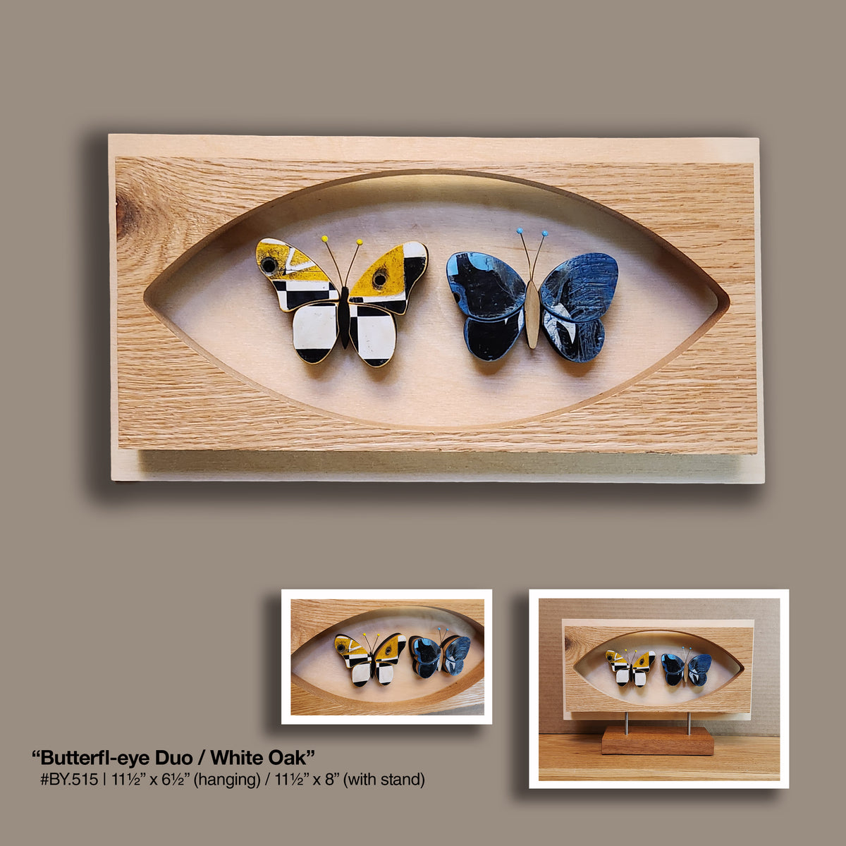 "Butterfl-eye Pair" [HANG] White Oak