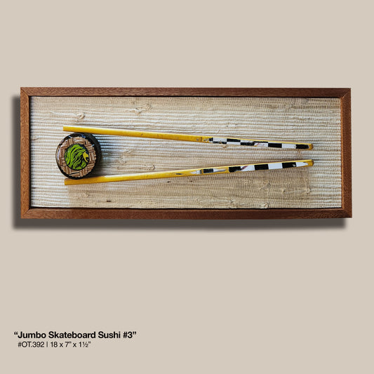 "Jumbo Skateboard Sushi #3"